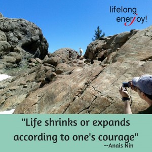 life shrinks or expands with courage